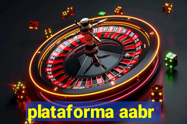 plataforma aabr